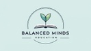 Balanced Minds Education