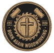 Born Again Woodworking