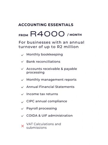 Accounting services offered for businesses up to R2 million turnover.