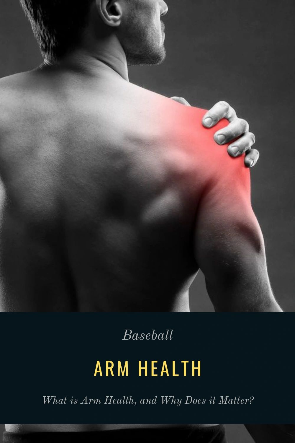 Baseball Arm Health