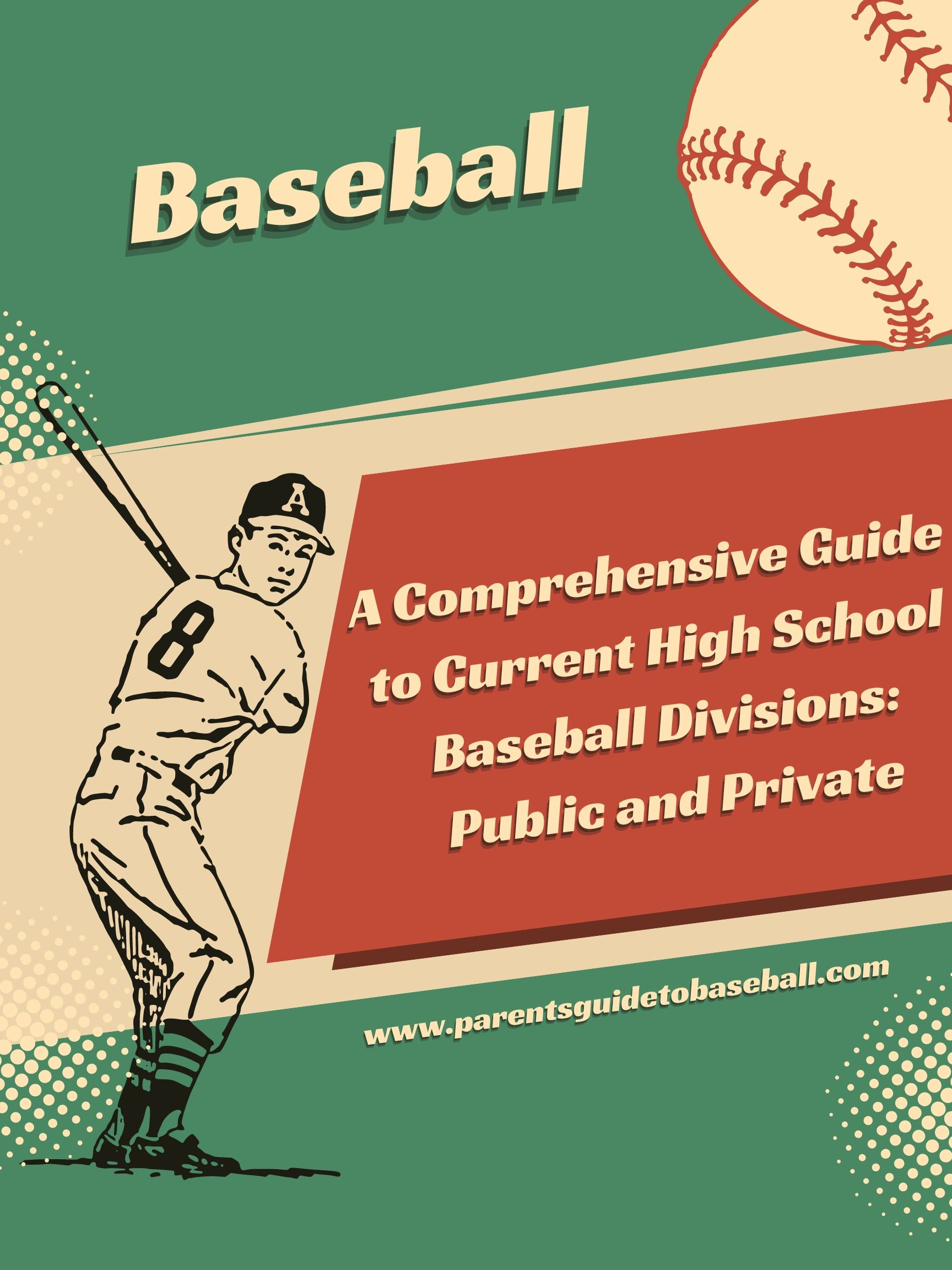 A Comprehensive Guide to Current High School Baseball Divisions