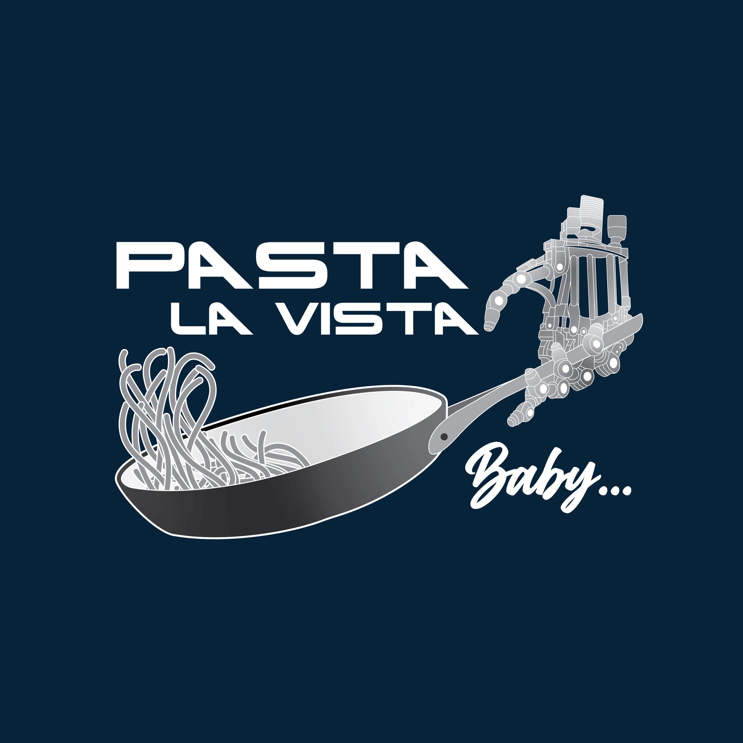 Pasta la vista | Poster