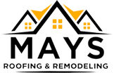 Mays Roofing & Remodeling Inc.