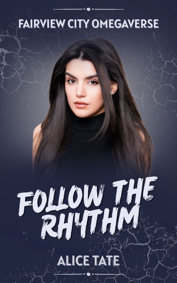 Book cover featuring a woman titled 'Follow the Rhythm' by Alice Tate.