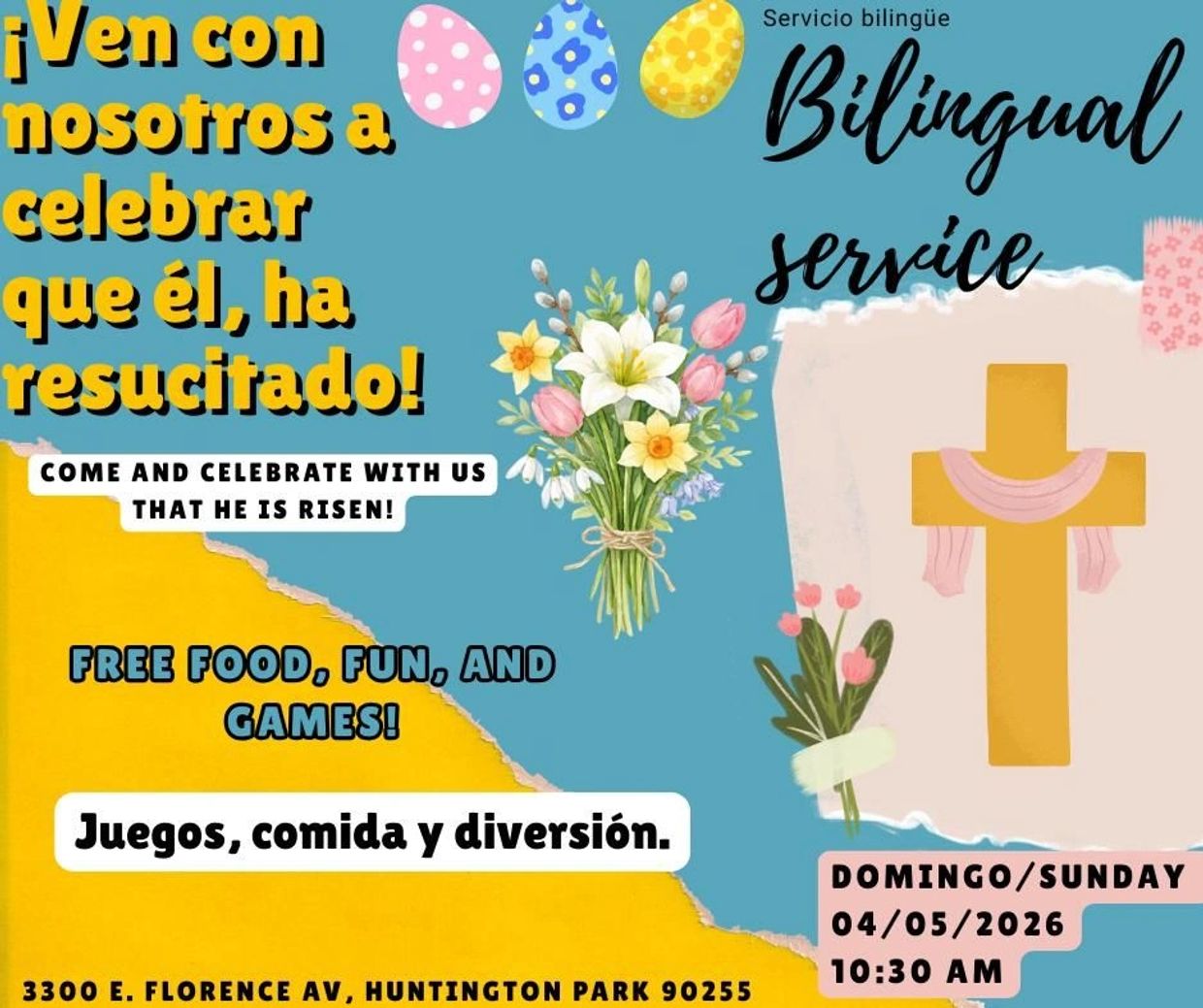 Invitation to a bilingual Easter celebration with free food, fun, and games.