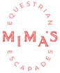 Mima's Equestrian Escapade's