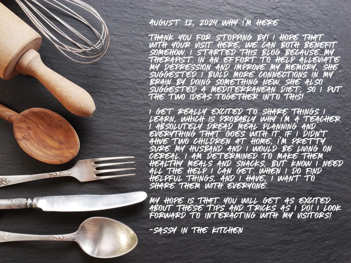 Kitchen utensils on a slate background with a handwritten personal blog introduction.