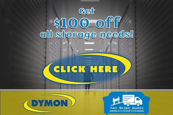 Book your storage through us, and you will get $100 off your Dymon Storage.