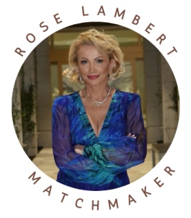 Rose  Lambert Matchmaker 