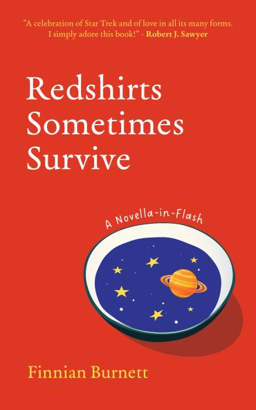 Book cover of 'Redshirts Sometimes Survive' by Finnian Burnett with a space-themed design.