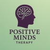 Positive Minds Therapy