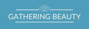 gathering beauty