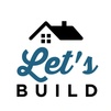 Let’s Build It 