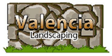 Valencia Landscaping