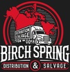 BirchSpring Distribution and Salvage