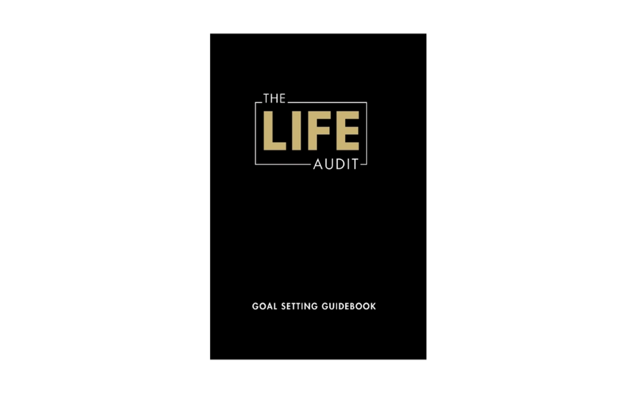 The Life Audit: Goal Setting Guidebook - $29.95 