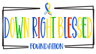 Down Right Blessed Foundation