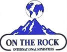 On The Rock International Ministries