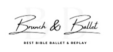 Brunch &  Ballet