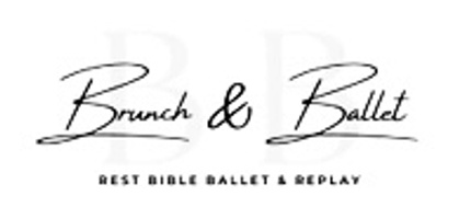 Brunch &  Ballet