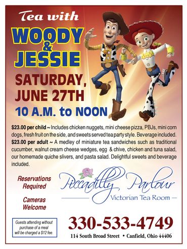 Tea event with Woody and Jessie on June 27th from 10 AM to noon.