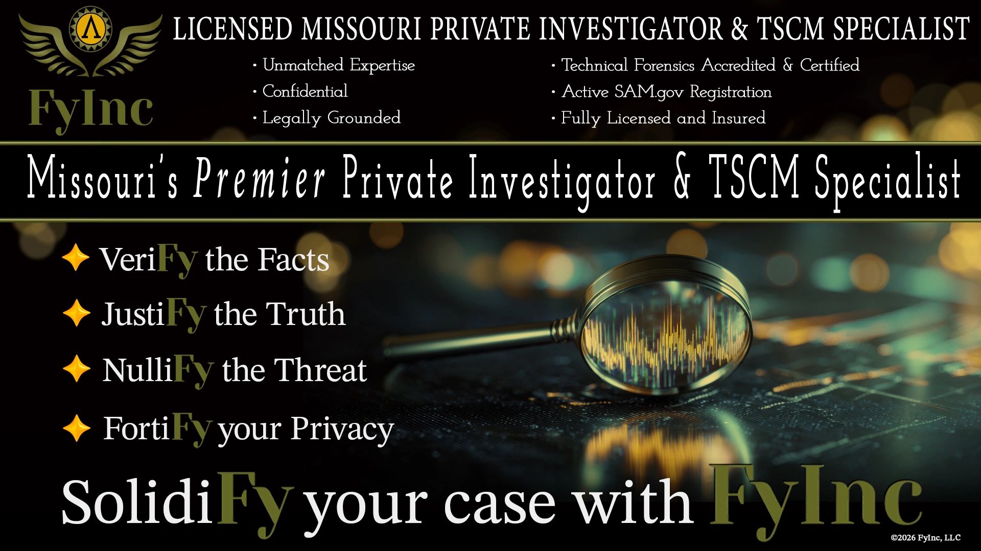 FyInc: Missouri's Premier Private Investigator & TSCM Specialist