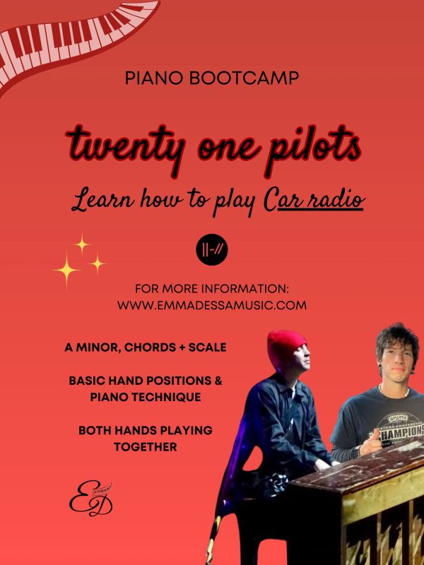 Piano bootcamp for learning Twenty One Pilots' Car Radio.