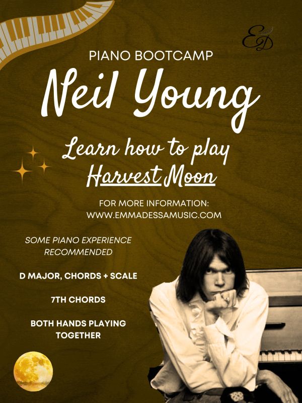 Piano bootcamp to learn Neil Young's "Harvest Moon".