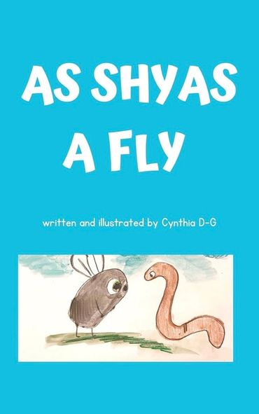 A darling story about a little fly that is so very shy, will the shy little fly ever stop being shy,