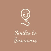 Smiles to Survivors