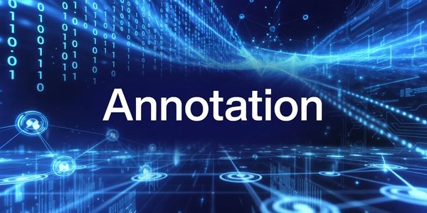Digital technology background with the word 'Annotation'.