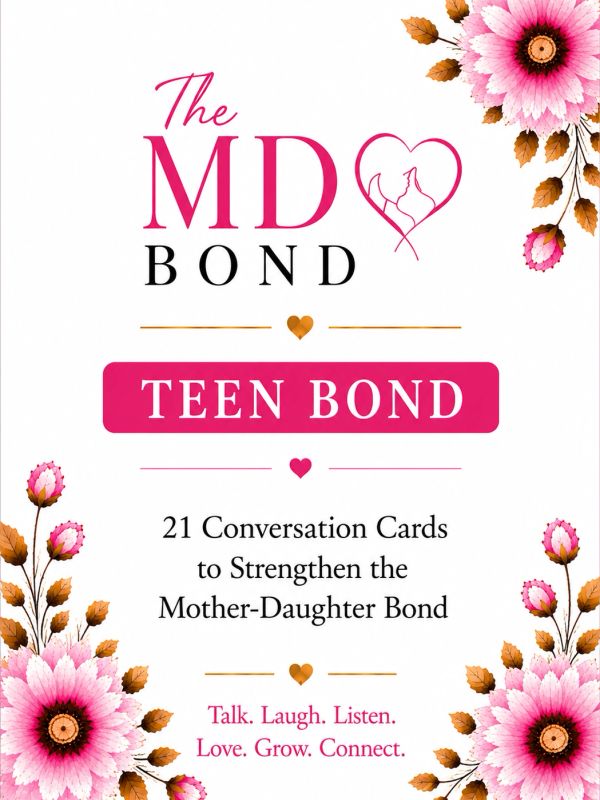 The MD Bond Teen Bond card set to strengthen mother-daughter communication.