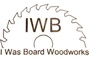 I Was Board Woodworks