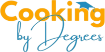 Cooking by Degrees