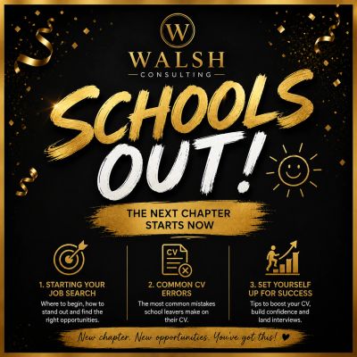 Schools out! Start your next chapter with Walsh Consulting guidance.