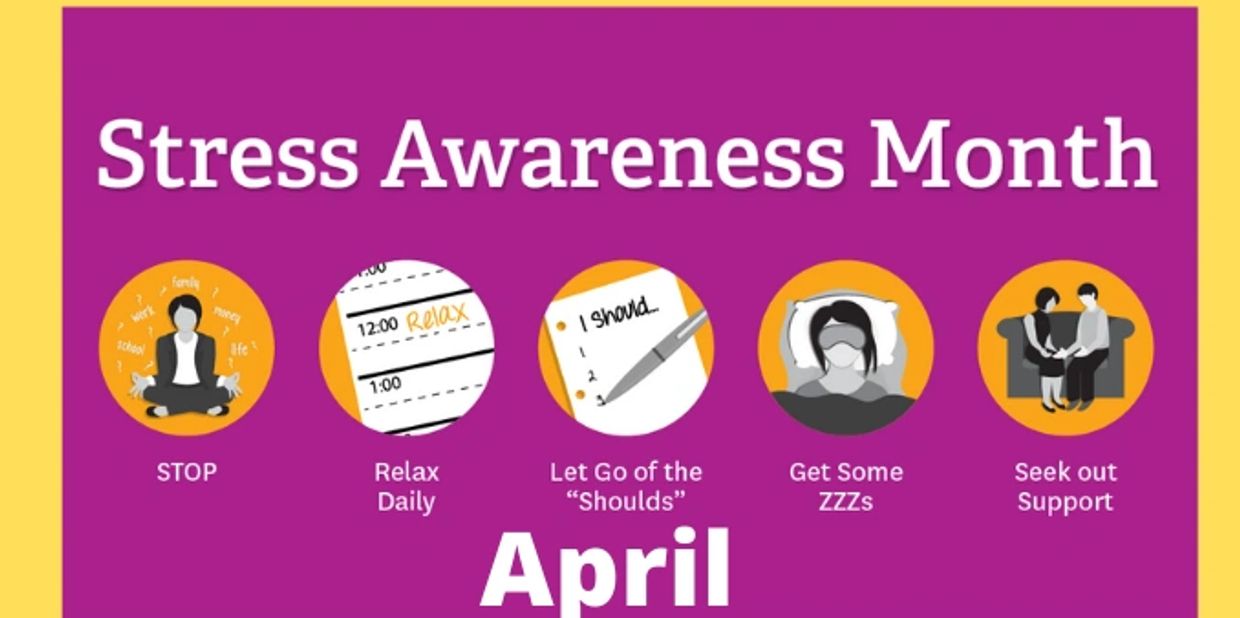 A flyer with the information about the Stress Awareness Month