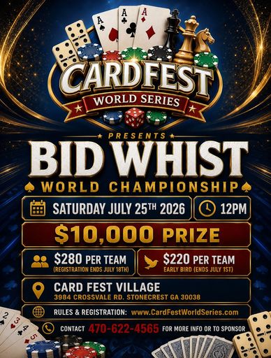 CardFest World Series presents Bid Whist World Championship with a $10,000 prize on July 25, 2026.