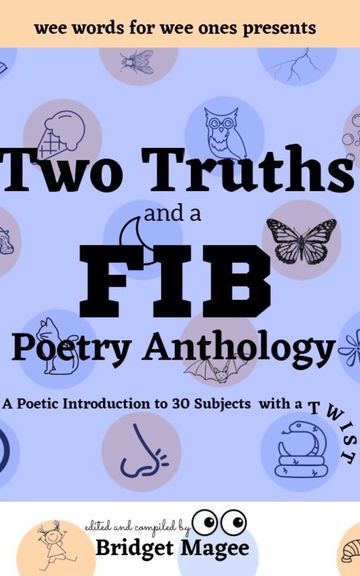 Book cover of Two Truths and a FIB Poetry Anthology. Edited and compiled by Bridget Magee.