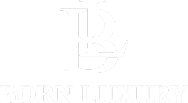 Born Luxury