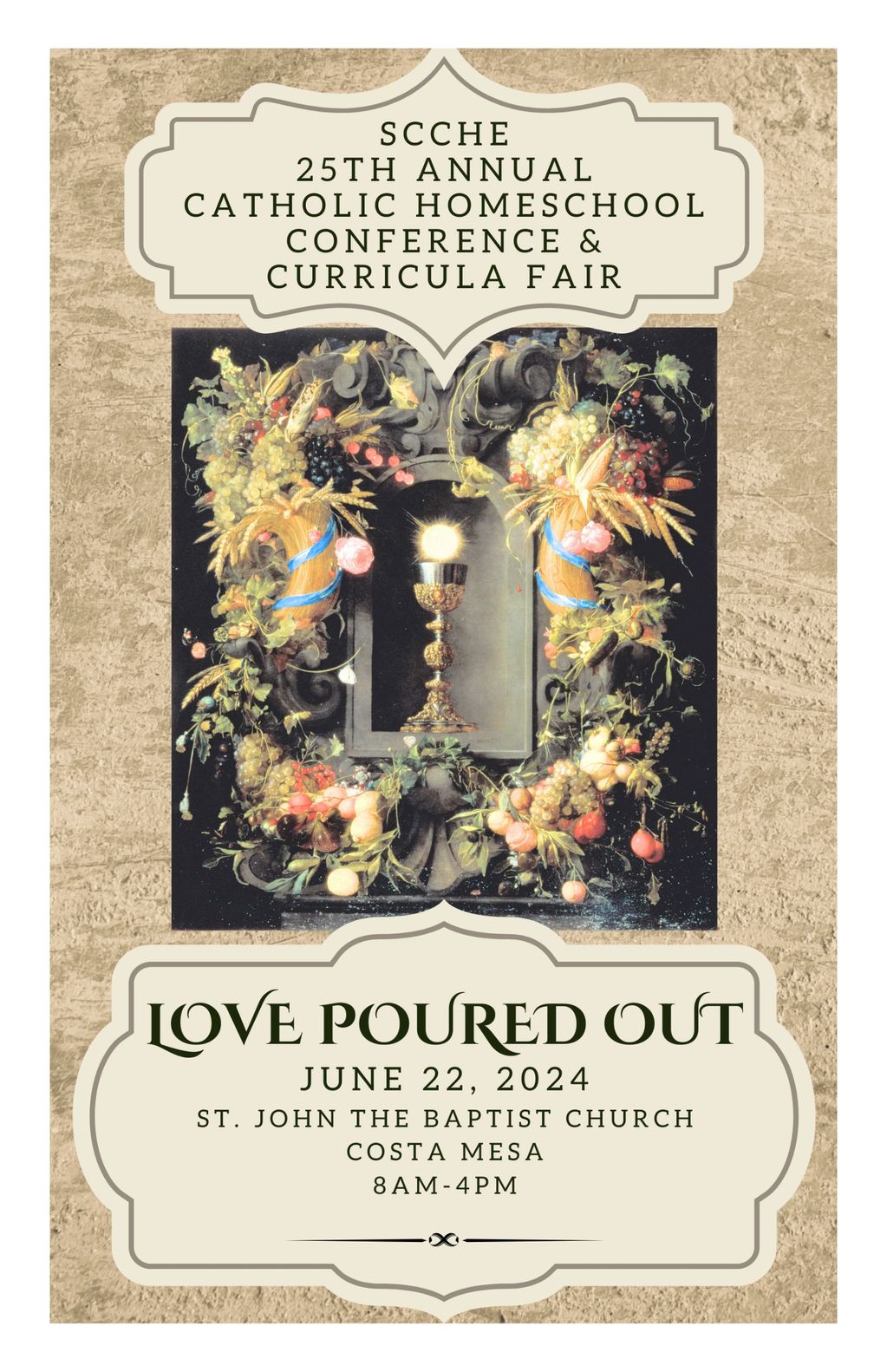 Flyer for the 25th Annual Catholic Homeschool Conference &amp; Curricula Fair.