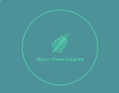 Holly Fern Crafts