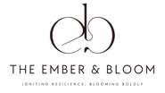 The Ember and Bloom