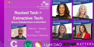 Community 3.0X Earth Rights Institute LightDAO Mission Matters for LA Tech Week 2025 wi Naomi Stone
