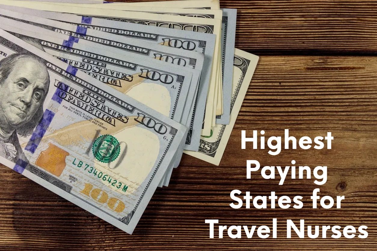 Top 5 Highest Paying States for Travel Nurses