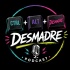 Desmadre Podcast
