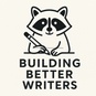 Building Better Writers