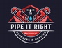 Pipe It Right
