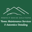 Perfect House Solutions
