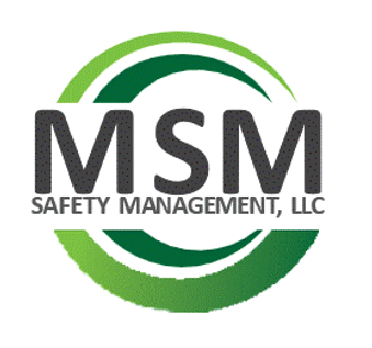 Welcome to
MSM Safety Management LLC