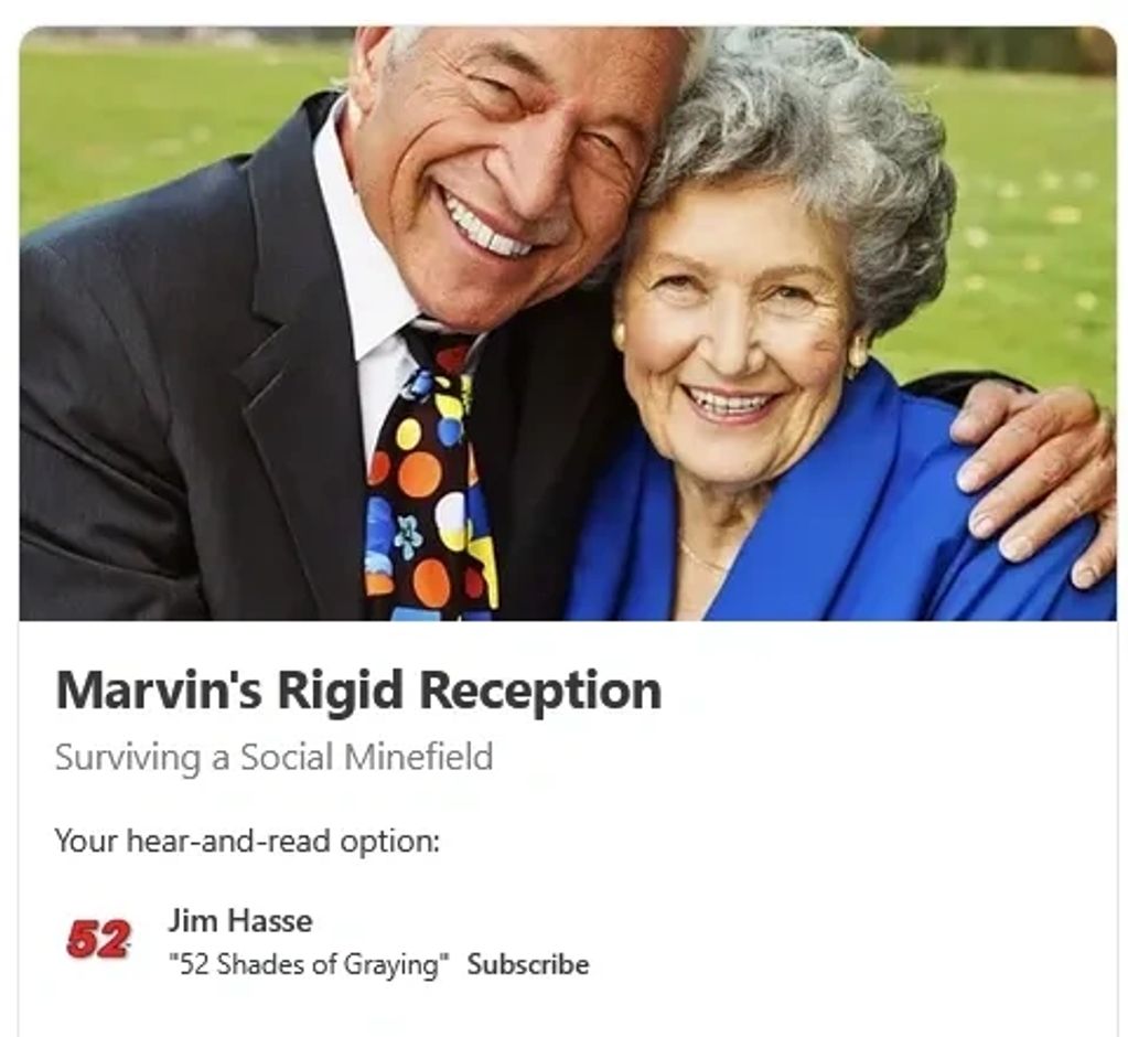 Portrait of smiling older couple. Headline: "Marvin's Rigid Reception. Surviving a Social Minefield"